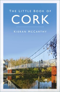 The Little Book of Cork - Kieran McCarthy - ebook