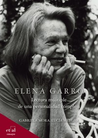 Elena Garro - Lucía Melgar - ebook