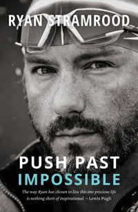 Push Past Impossible - Ryan Stramrood - ebook