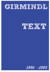 Text - Johannes Girmindl - ebook