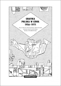 Grafika polska w CBWA 1956-1971 -  - książka