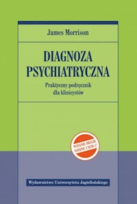 Diagnoza psychiatryczna - Morrison James - książka