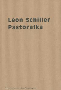 Pastorałka - Schiller Leon - książka