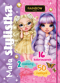 Mała stylistka. Rainbow High - zbiorowa praca - książka
