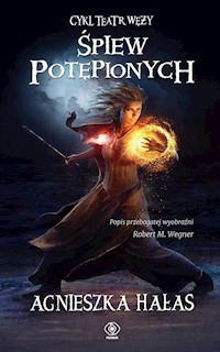 Teatr węży 4 Śpiew potępionych - Agnieszka Hałas - książka