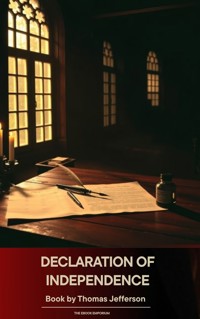 Declaration of Independence - Thomas Jefferson - ebook