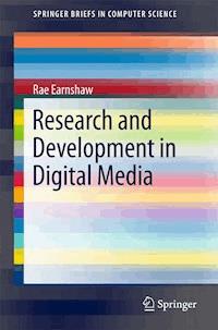 Research and Development in Digital Media - Rae Earnshaw - ebook