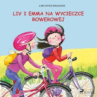 Liv i Emma. Liv i Emma: Liv i Emma na wycieczce rowerowej - Line Kyed Knudsen - ebook + audiobook