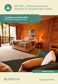 Mantenimiento y limpieza en alojamientos rurales. HOTU0109 - Silvia Jesús Garrido - ebook
