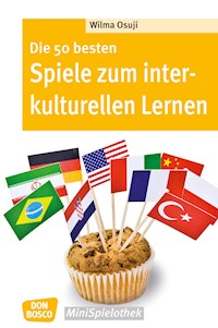 Die 50 besten Spiele zum interkulturellen Lernen - eBook - Wilma Osuji - ebook
