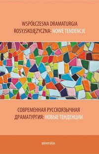 Współczesna dramaturgia rosyjskojęzyczna: nowe tendencje - Nataliia Maliutina - książka