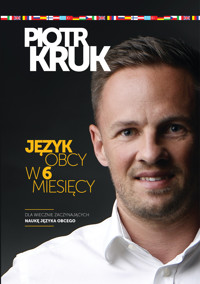 Język obcy w 6 miesięcy - Piotr Kruk - ebook