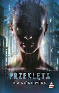 Przeklęta - Iga Wiśniewska - książka