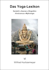 Das Yoga-Lexikon - Huchzermeyer Wilfried - ebook