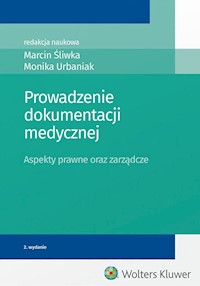Prowadzenie dokumentacji medycznej -  - książka