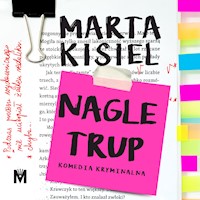 Nagle trup - Marta Kisiel - ebook + audiobook + książka