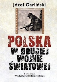 Polska w drugiej wojnie światowej - Garliński Józef - książka