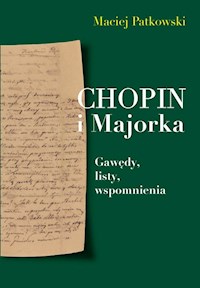 Chopin i Majorka - Patkowski Maciej - książka