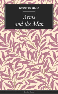 Arms and the Man - Shaw Bernard - ebook