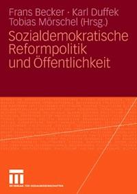 Sozialdemokratische Reformpolitik und Öffentlichkeit -  - ebook