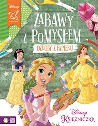 Zabawy z pomysłem Ozdoby z papieru Księżniczki -  - książka