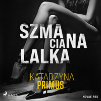 Szmaciana lalka - Primus Katarzyna - ebook + audiobook + książka