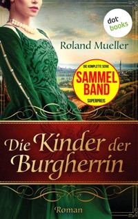 Die Kinder der Burgherrin - Roland Mueller - ebook