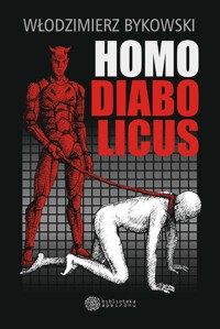 Homo diabolicus - Włodzimierz Bykowski - ebook