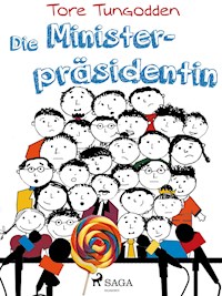 Die Ministerpräsidentin - Tore Tungodden - ebook