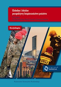 Globalne i lokalne perspektywy bezpieczeństwa państwa -  - książka