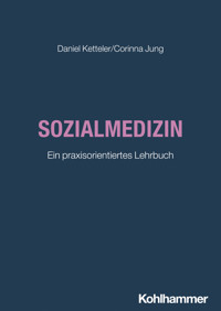 Sozialmedizin - Daniel Ketteler - ebook