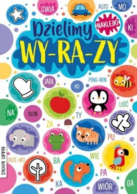 Dzielimy wyrazy - Patrycja Wojtkowiak-Skóra - książka