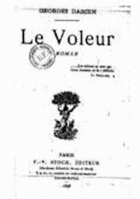 Le Voleur - Georges Darien - darmowy ebook