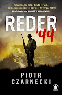 Reder '44 - Czarnecki Piotr - ebook + książka