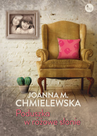 Poduszka w różowe słonie - Joanna M. Chmielewska - ebook + książka