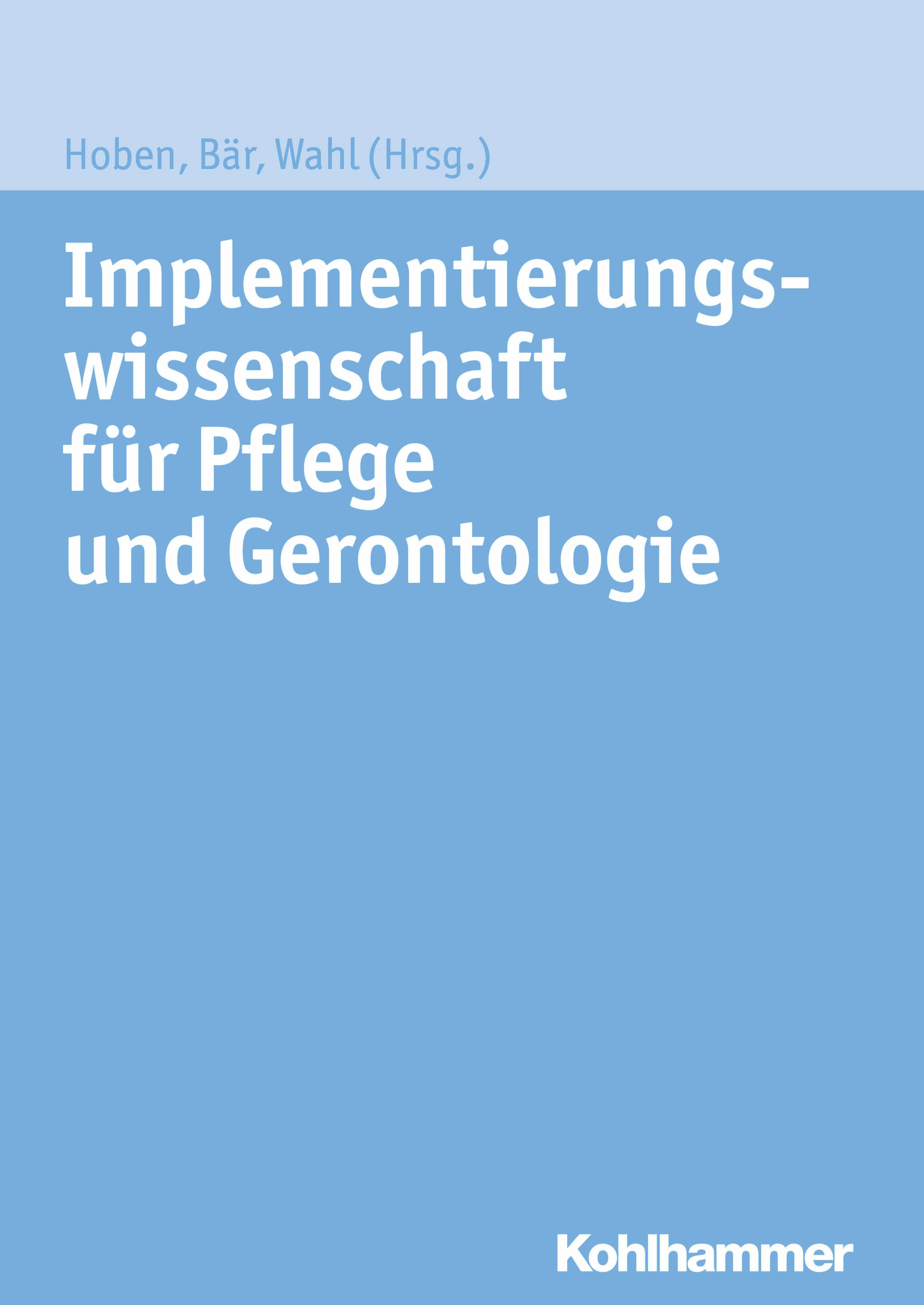 Implementierungswissenschaft für Pflege und Gerontologie