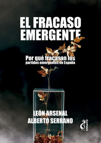 El fracaso emergente - Leon Arsenal - ebook
