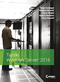 Tajniki Windows Server 2016 - Brian Svidergol - książka