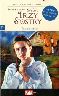 Trzy siostry. Nocne cienie - Bente Pedersen - ebook