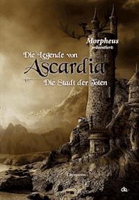 Die Legende von Ascardia - Morpheus - ebook