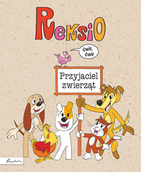 Reksio. Przyjaciel zwierząt - zbiorowa praca - książka