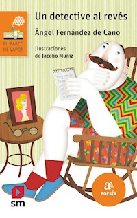 Un detective al revés - Ángel Fernández de Cano - ebook