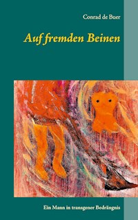 Auf fremden Beinen - Conrad de Buer - ebook