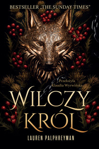 Wilczy król - Lauren Palphreyman - ebook + audiobook + książka