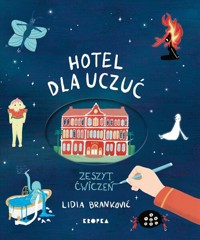 Hotel dla uczuć. Zeszyt ćwiczeń - Brankovic Lidia - książka