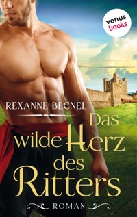 Das wilde Herz des Ritters - Becnel Rexanne - ebook