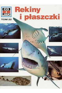 Co i Jak (22). Rekiny i płaszczki - Vitus B. Dröscher - ebook