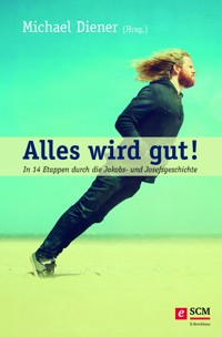 Alles wird gut! -  - ebook