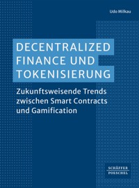 Decentralized Finance und Tokenisierung - Udo Milkau - ebook