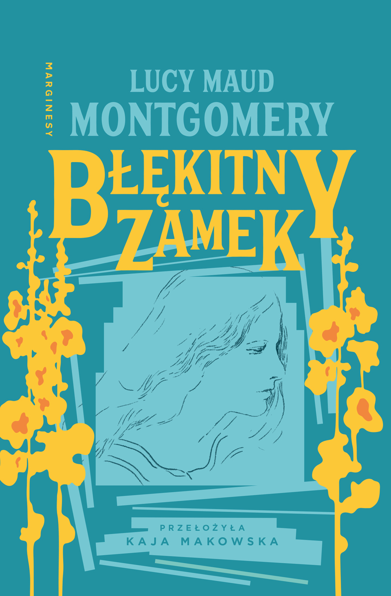 Błękitny Zamek - Lucy Maud Montgomery - ebook + audiobook + książka